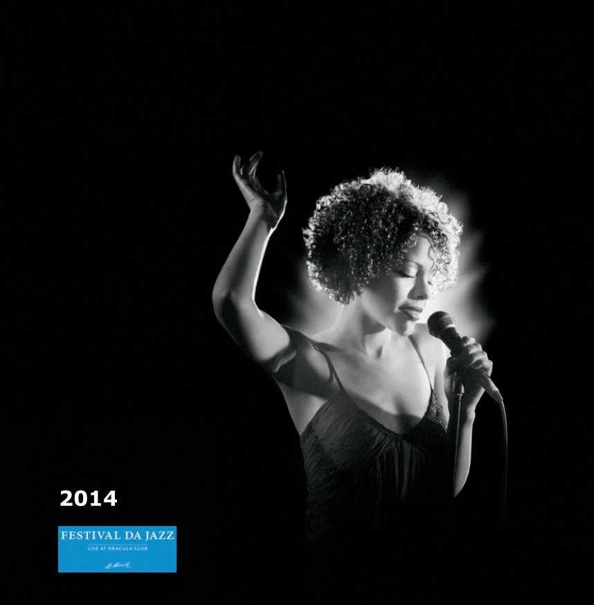 Ver Festival da Jazz 2014 :: Official Edition por Giancarlo Cattaneo