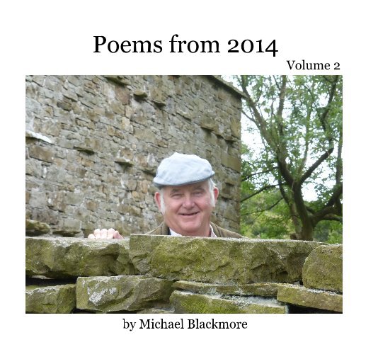 Poems from 2014 nach Michael Blackmore anzeigen