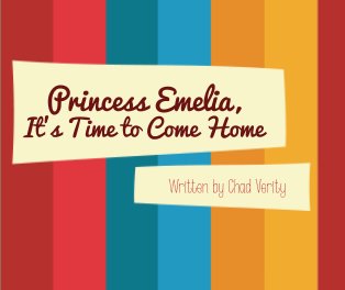 Princess Emelia, It's Time to Come Home book cover