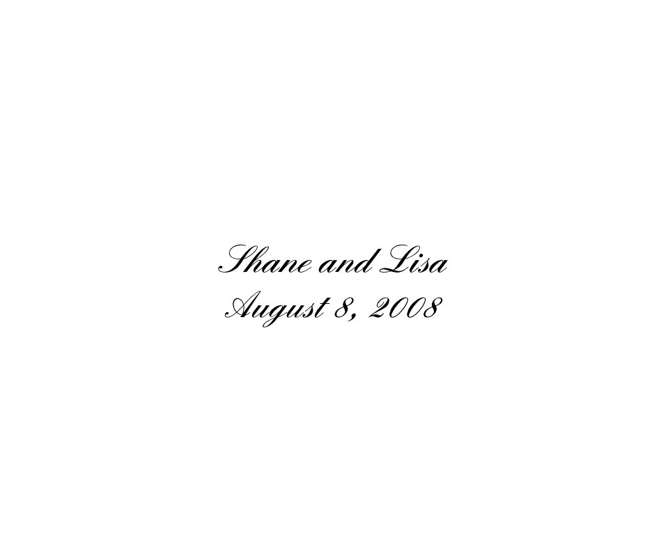 Ver Shane and Lisa August 8, 2008 por Lisa Hilt