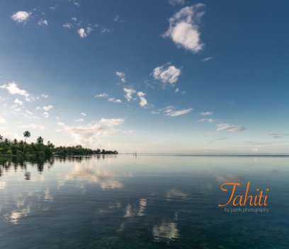 Tahiti by petrik photography book cover