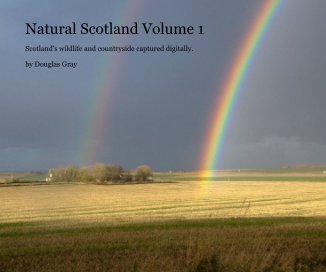 Natural Scotland Volume 1 book cover