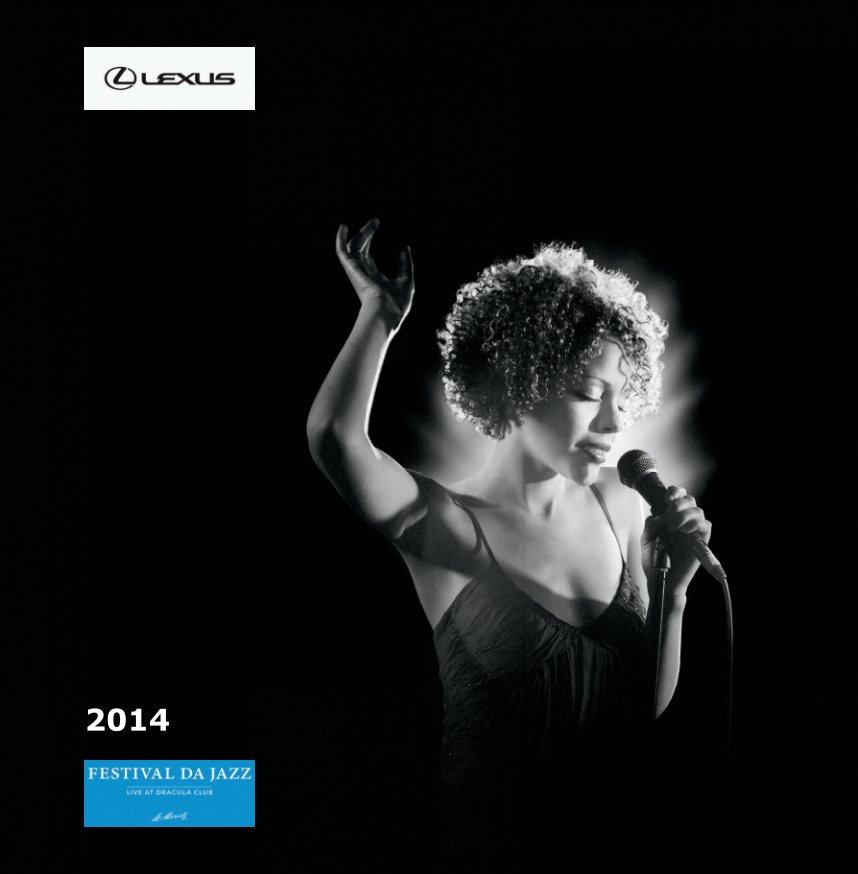 View Festival da Jazz 2014 :: Edition Lexus by Giancarlo Cattaneo