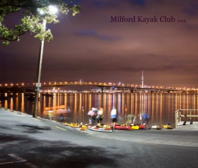 Milford Kayak Club 2014 book cover