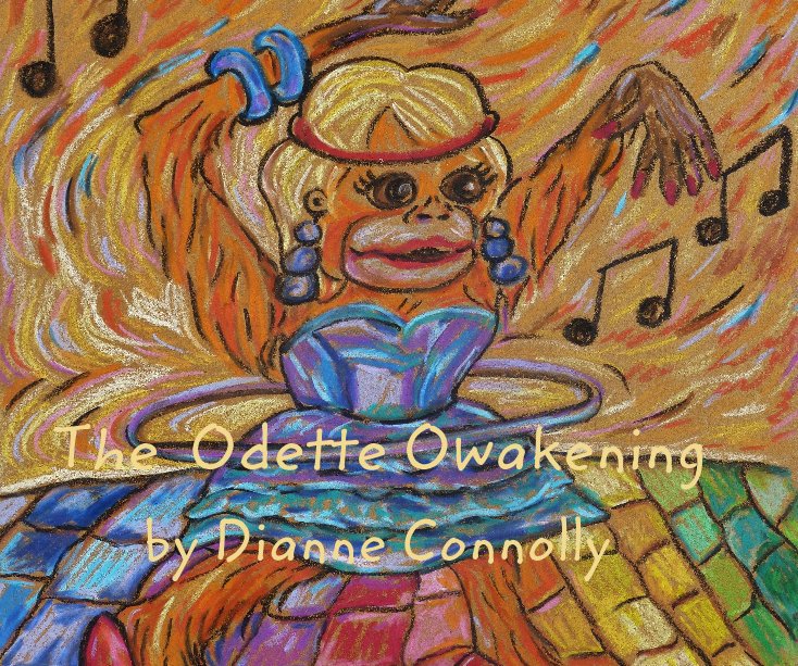 Ver The Odette Owakening by Dianne Connolly por Dianne Connolly
