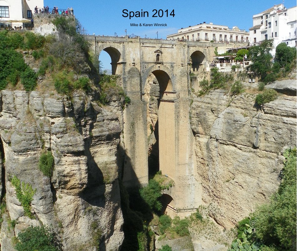 Ver Spain 2014 por Mike & Karen Winnick