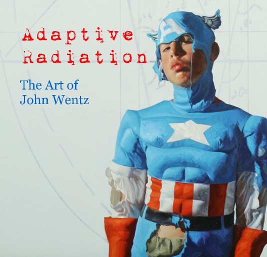 Visualizza Adaptive Radiation di John Wentz