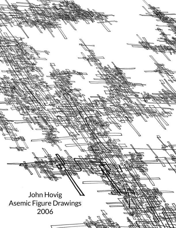 View Asemic Figure Drawings (2006) by John Hovig