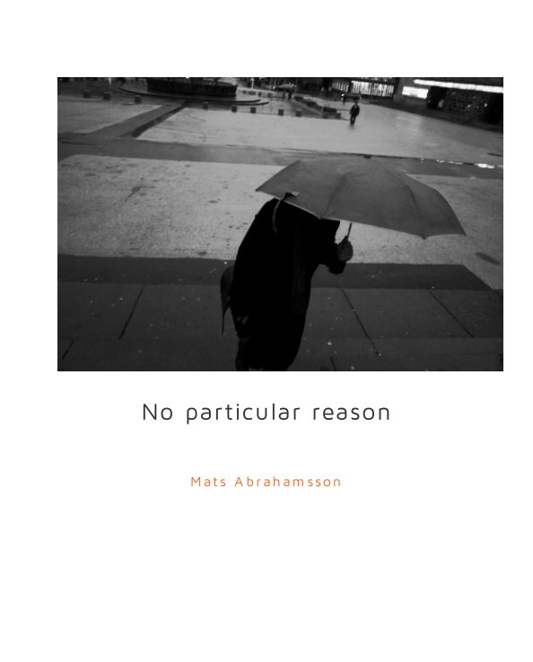 Ver No particular reason por Mats Abrahamsson