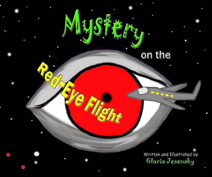 View Mystery on the Red-Eye Flight by Gloria Jesensky