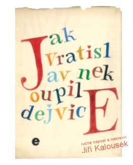 Jak Vratislav Nekoupil Dejvice book cover