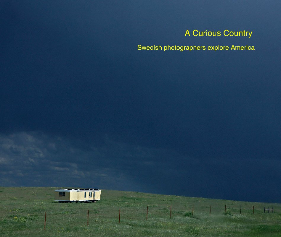 View A Curious Country Swedish photographers explore America by ThomasN