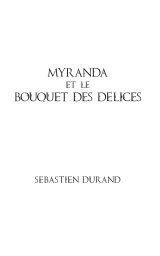 Myranda et le Bouquet des Delices book cover