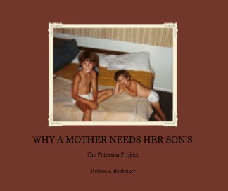 WHY A MOTHER NEEDS HER SON'S book cover