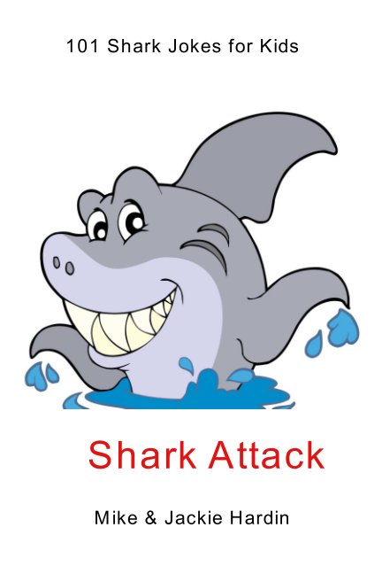 Shark Attack nach Mike , Jackie Hardin anzeigen