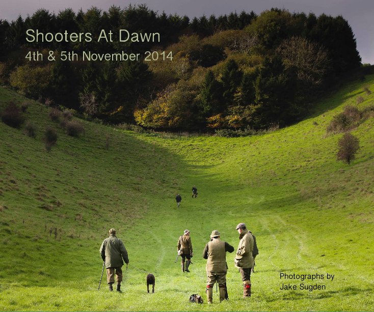 View Shooters At Dawn 4th & 5th November 2014 by Photographs by Jake Sugden