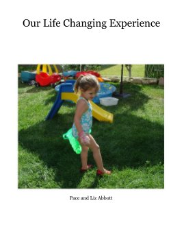 Our Life Changing Experience book cover