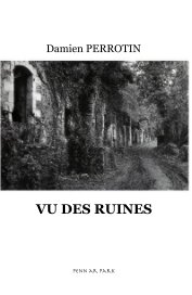 VU DES RUINES book cover