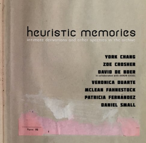Ver Heuristic Memories por Cerritos College Art Gallery