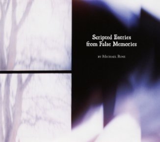 Scripted Entries from False Memories book cover