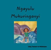 Ngayulu Mukuringanyi book cover