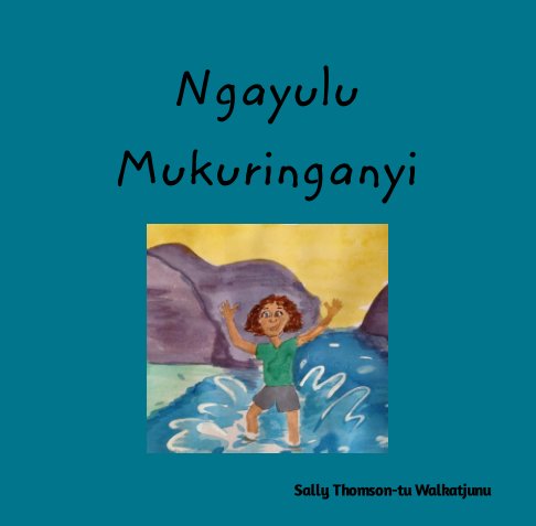 Ver Ngayulu Mukuringanyi por Sally Thomson