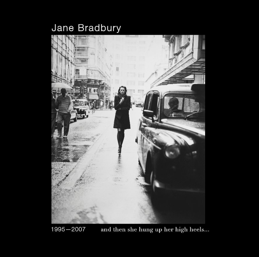 Ver Jane Bradbury: And Then She Hun Up Her High Heels por Jane Bradbury