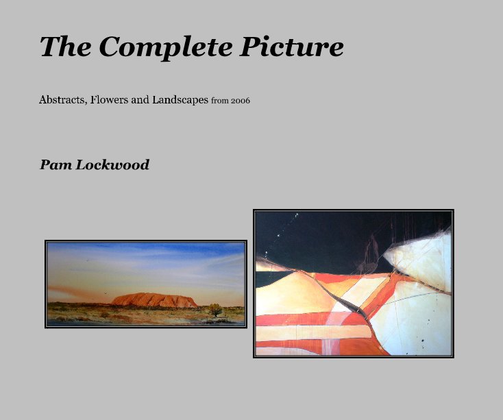 Bekijk The Complete Picture op Pam Lockwood