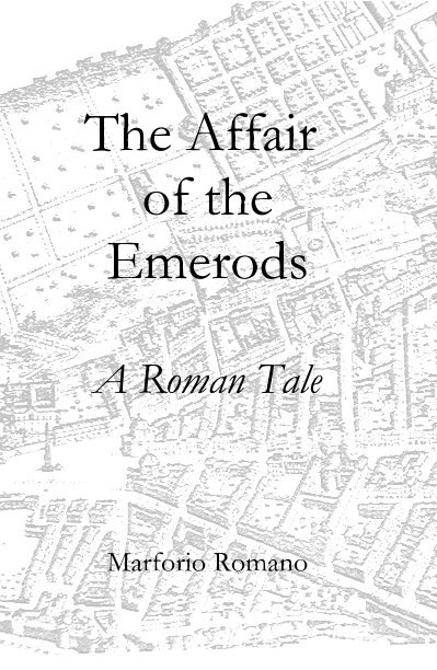 View The Affair of the Emerods by Marforio Romano