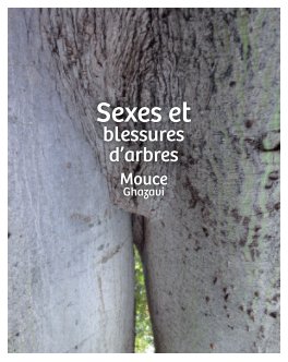 Sexes et blessures d'arbres book cover