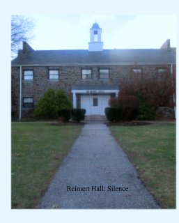 Reimert Hall: Silence book cover