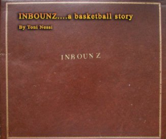 Inbounz....A Basketball Story book cover