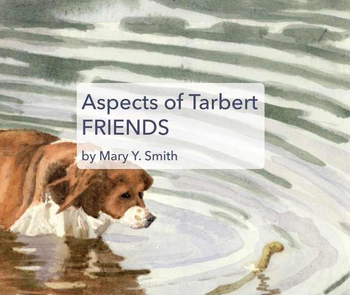 View Aspects of Tarbert – Friends by Mary Y. Smith