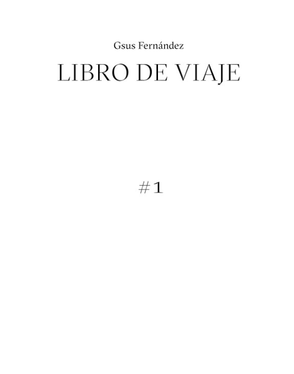 View LIBRO DE VIAJE by GSUS FERNÁNDEZ