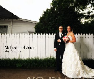 Melissa and Jaren May 16th, 2009 book cover