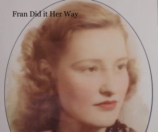 Fran Did it Her Way book cover