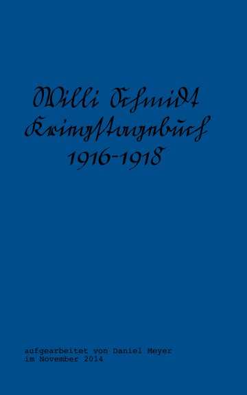 Ver Willi Schmidt por Willi Schmidt, Giesela***, bearbeitet von Daniel Meyer