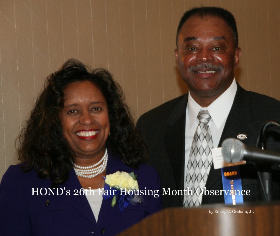 Ver HOND's 26th Fair Housing Month Observance por Emery C. Graham, Jr.