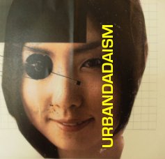 URBANDADAISM book cover