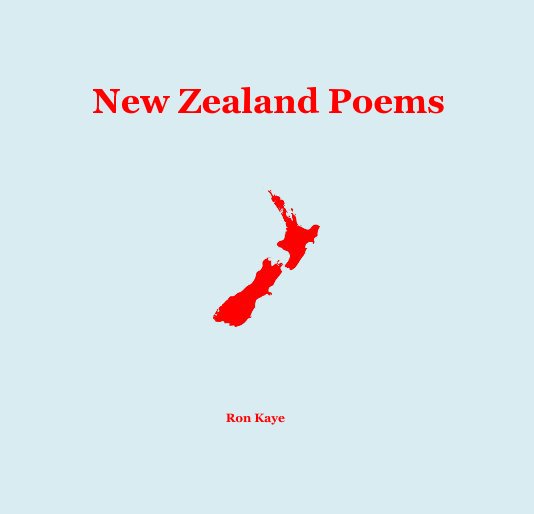 Visualizza New Zealand Poems di Ron Kaye
