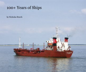 100+ Years of Ships book cover