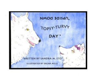 "Upside-down, Topsy-Turvy Day' book cover