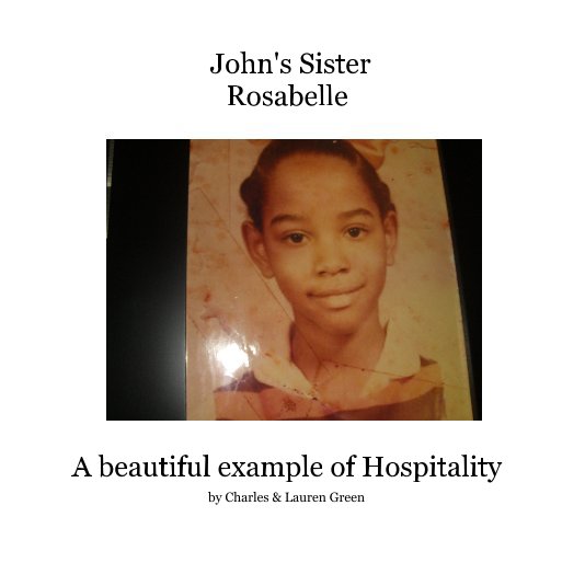 View John's Sister Rosabelle by Charles & Lauren Green