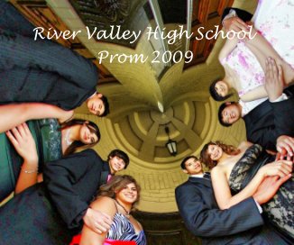 River Valley High School Prom 2009 book cover