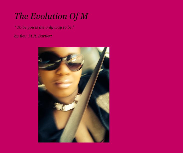 View The Evolution Of M by Rev  M R  Bartlett