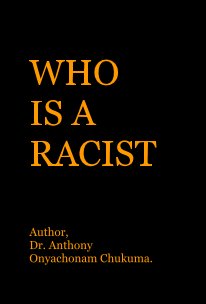 WHO IS A RACIST Vol. 1. book cover