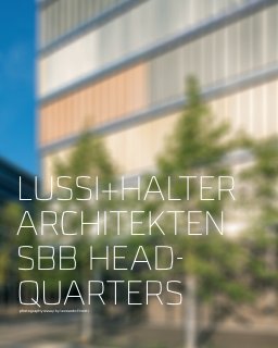 lussi + halter architekten – sbb headquarters book cover