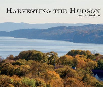 Harvesting the Hudson book cover