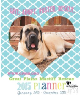 Great Plains Mastiff Rescue book cover