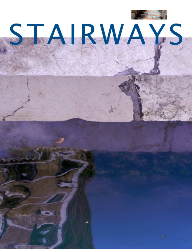View Stairways by Marcia Stacy